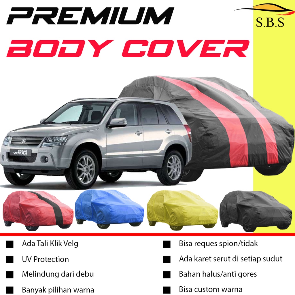 Body Cover Mobil grand vitara Sarung Mobil vitara vitara brezza/escudo/escudo sidekick/sidekick/taruna long/taruna short/taruna csx/taruna fgx/taruna fgx long/taruna cx