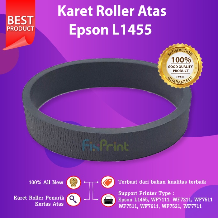 Karet Roller Atas Epson 7610 7611 7710 7720 EcoTank L1455 New