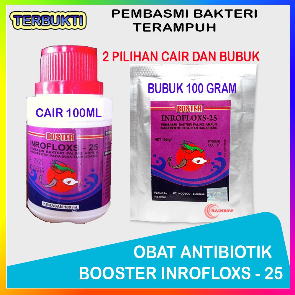 BOSTER INROFLOX Obat Antibiotik BOOSTER INROFLOXS 25 Mengandung Enrofloxacin 25 Cair 100 Ml / Inrofl