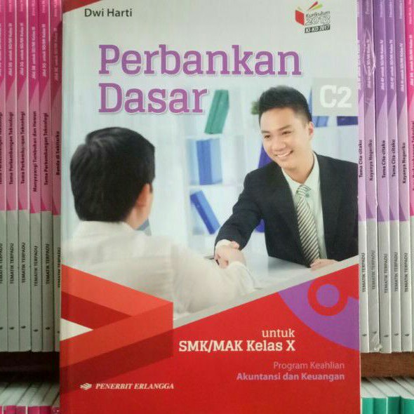 BUKU PERBANKAN DASAR SMK/MAK KELAS 10 REVISI KIKD ERLANGGA