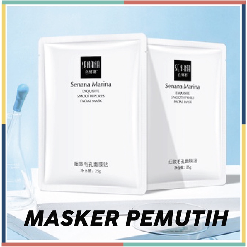 SENANA White Smooth Pores Masker Wajah Sheet Mask Skin BQ041