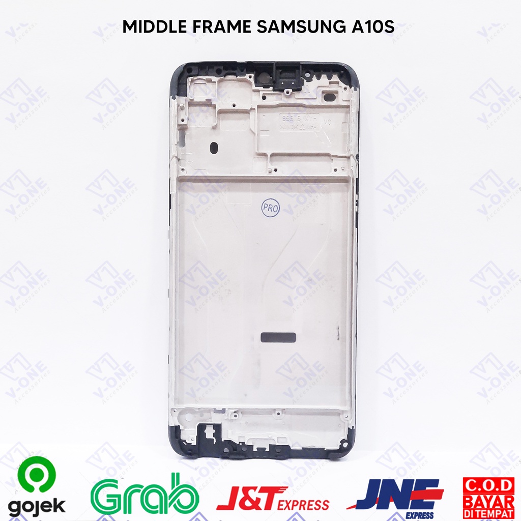 TULANG TENGAH / DUDUKAN LCD / MIDDLE FRAME SAMSUNG A107 / A10S