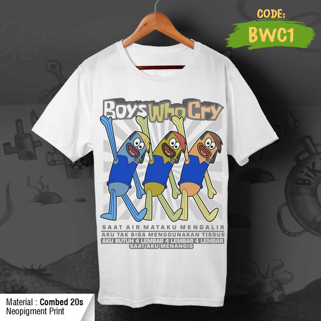 KAOS BOYS WHO CRY Spongebob, Desain Exclusive, Good Quality