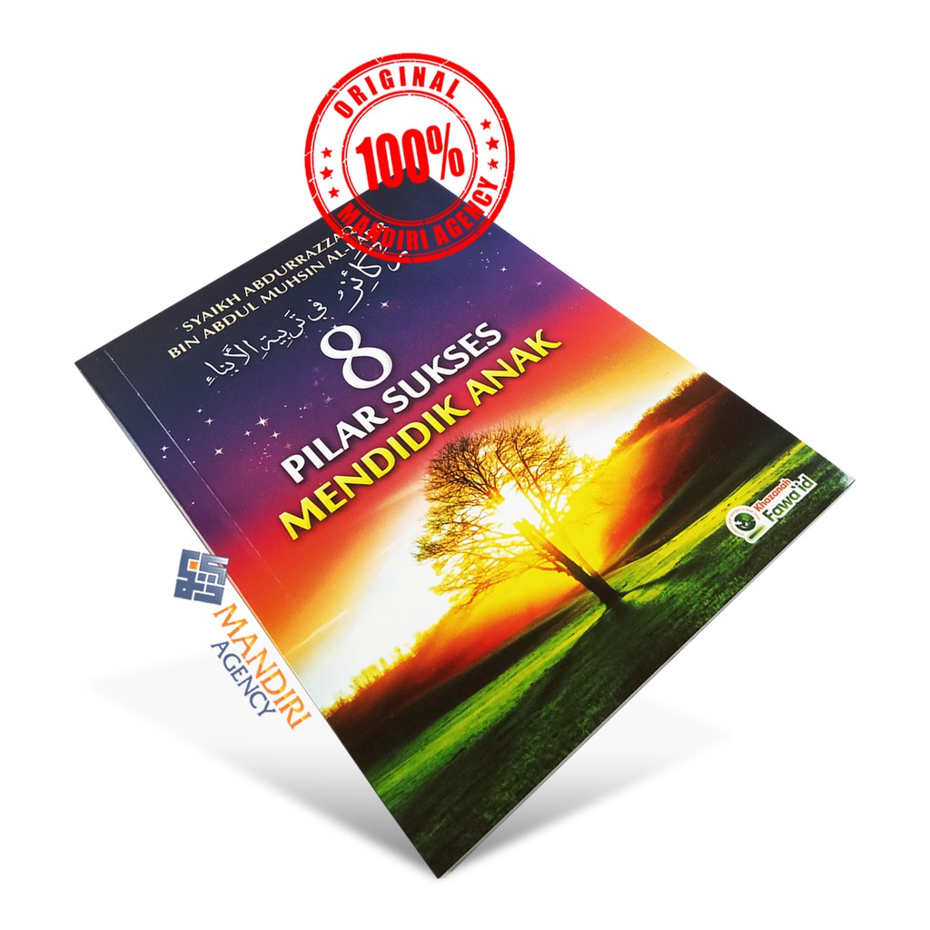 8 Pilar Sukses Mendidik Anak - PKF