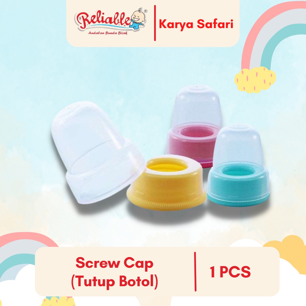 Reliable Tutup Botol susu bayi / Screw Cap