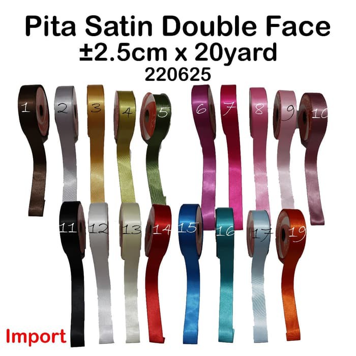 

Pita Satin Double Face 2.5cm x 20yard - Import -Pita Kado - Pita Bunga