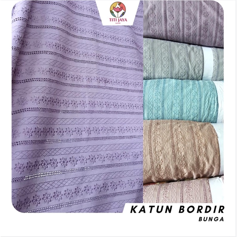 KAIN KATUN BORDIR PREMIUM MOTIF BUNGA LUBANG SALUR