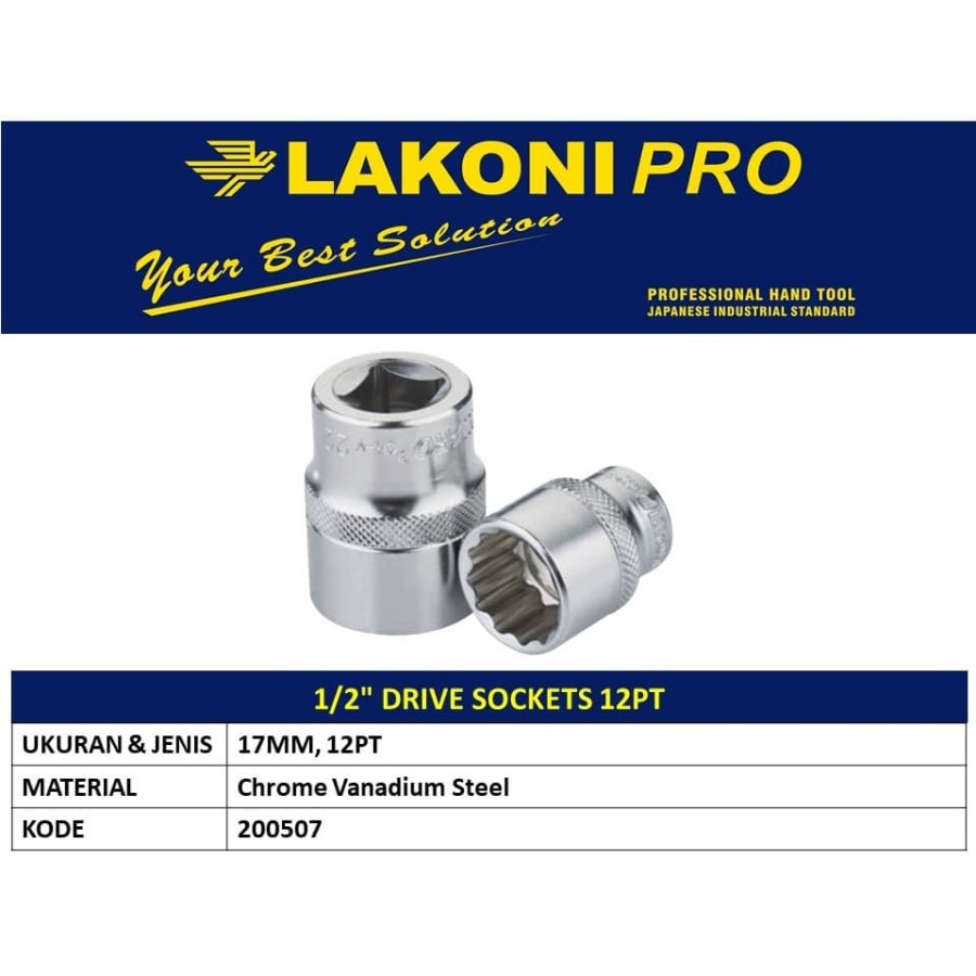 LAKONI PRO - SOCKET 1/2" DR 12 PT 17 MM