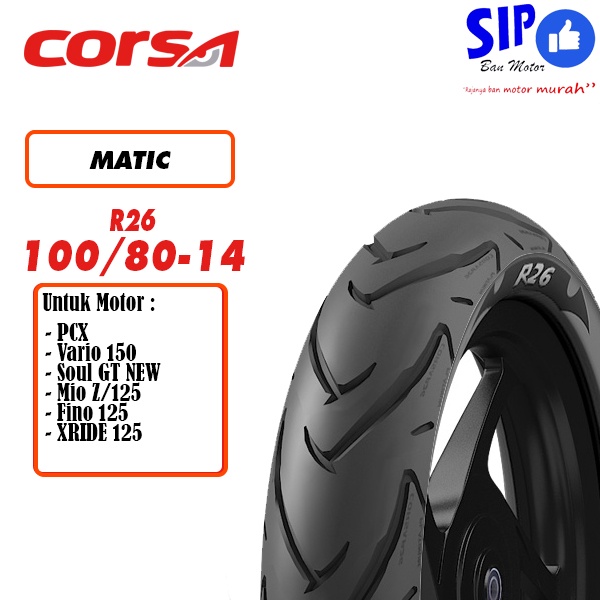 Ban motor matic Corsa Platinum R26 100 80 14 Tubeless