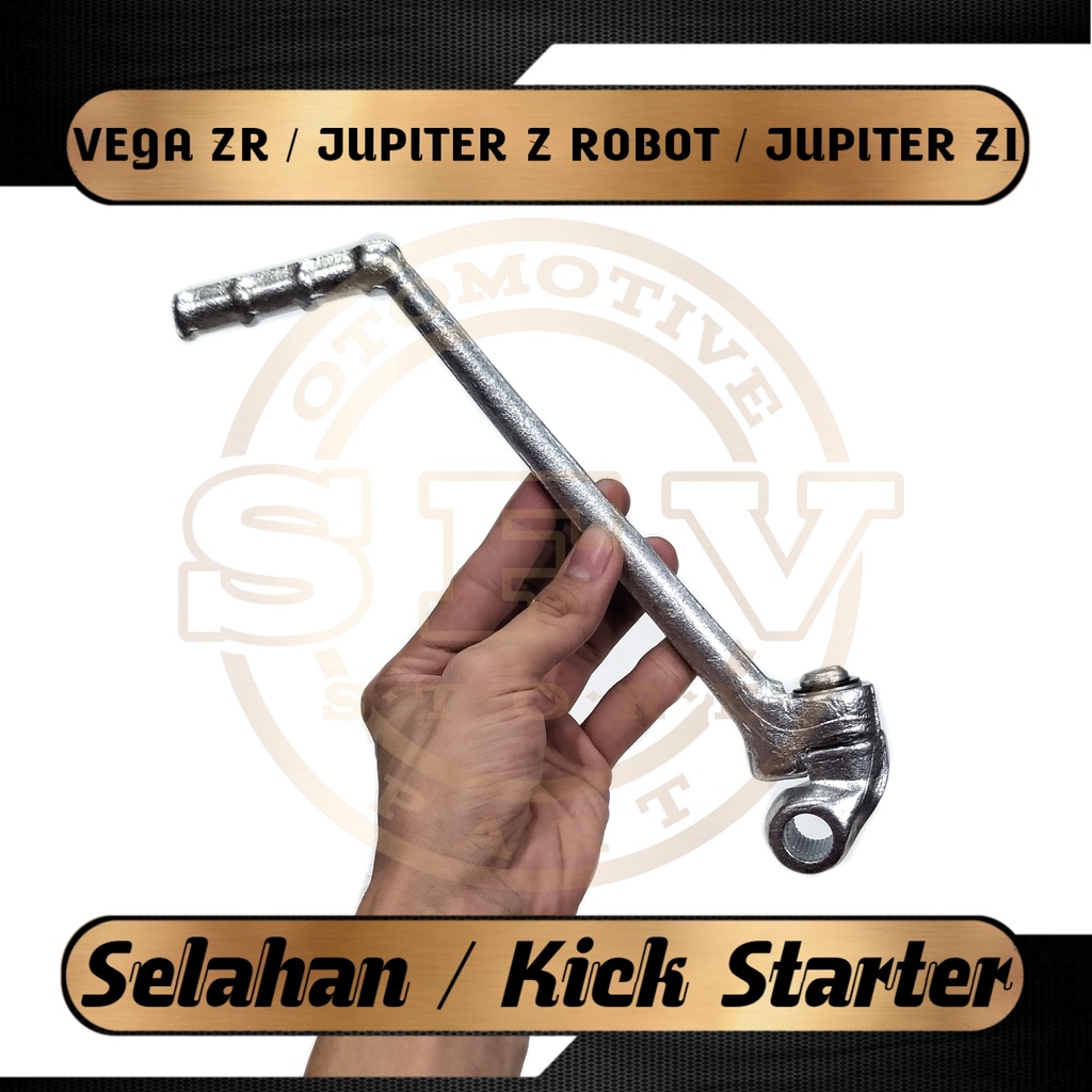 Selahan Kick Starter Vega ZR / Jupiter Z Robot / Jupiter Z1 Model Standar