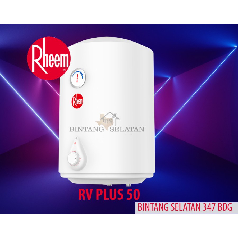 WATER HEATER RHEEM PEMANAS AIR LISTRIK RHEEM RV PLUS 50 50 LITER