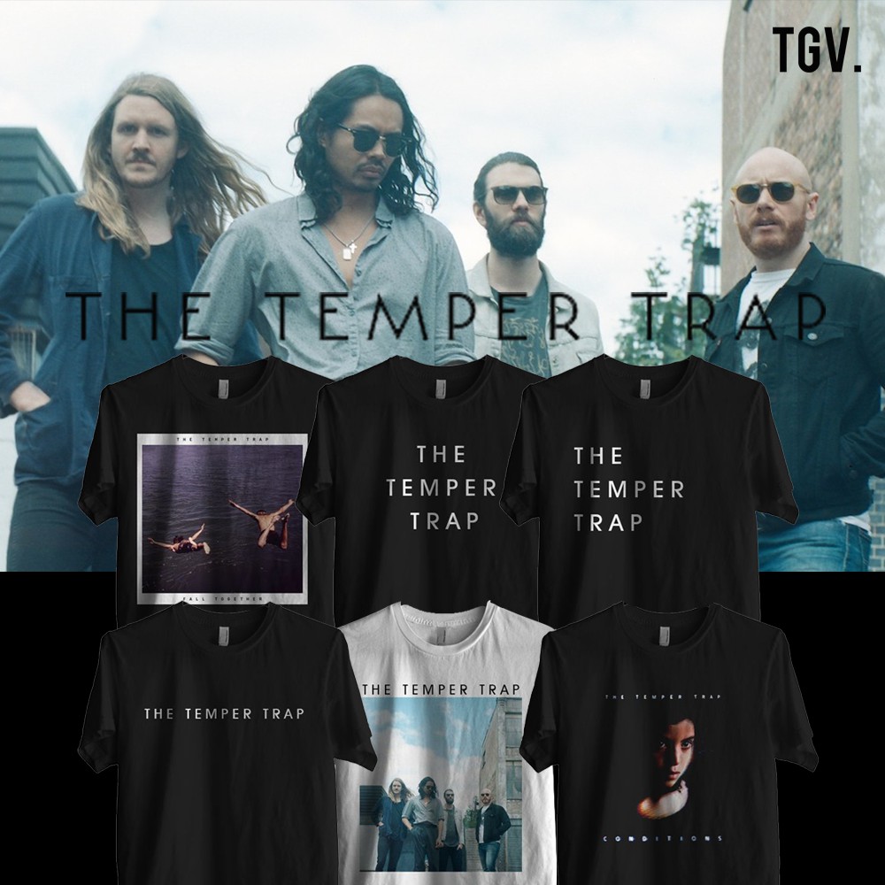 KAOS THE TEMPER TRAP