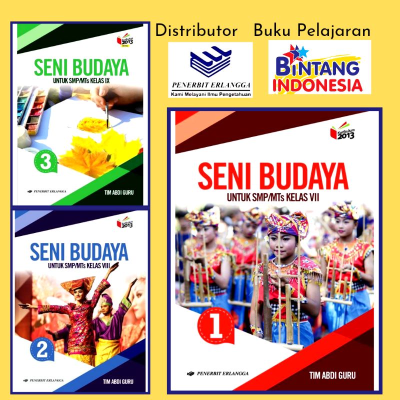 Erlangga - Buku Pelajaran Seni Budaya Kelas 1,2,3 SMP/MTs Kurikulum 2013 Revisi