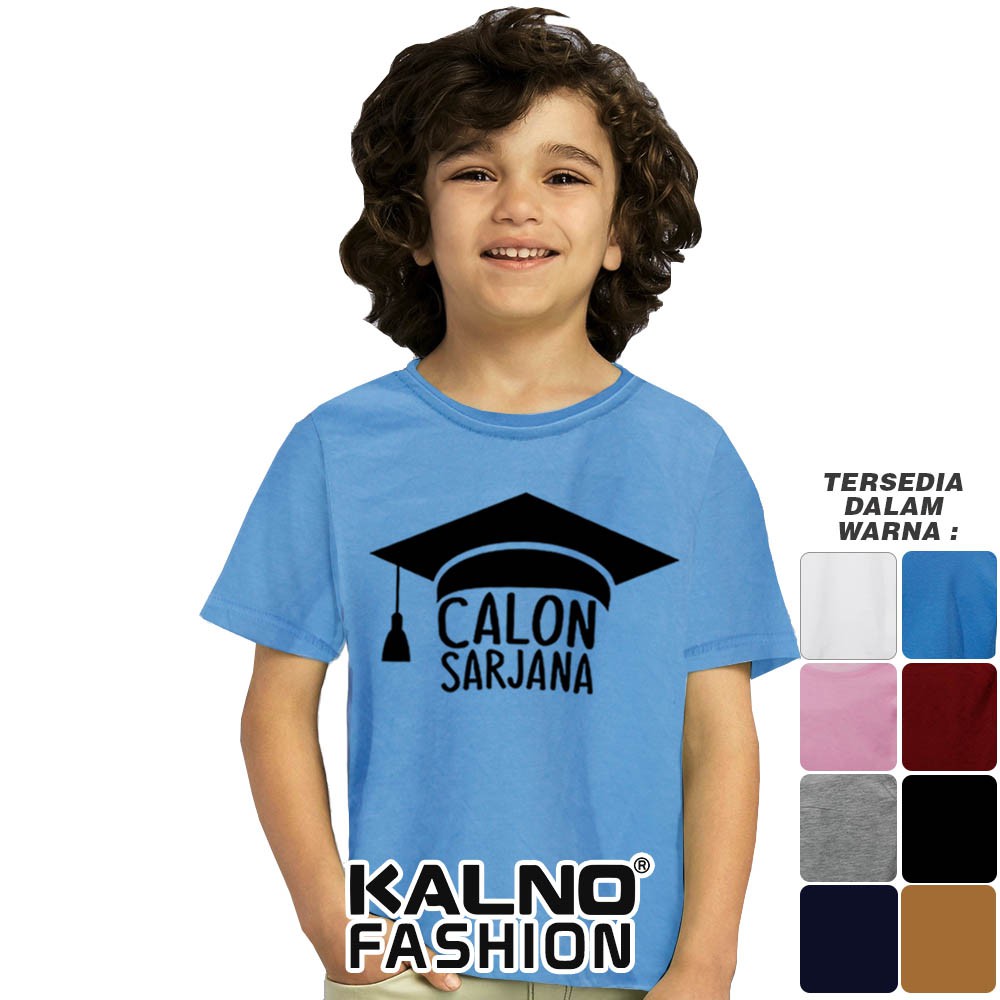 Baju Anak Pria/Wanita Print calon sarjana 309