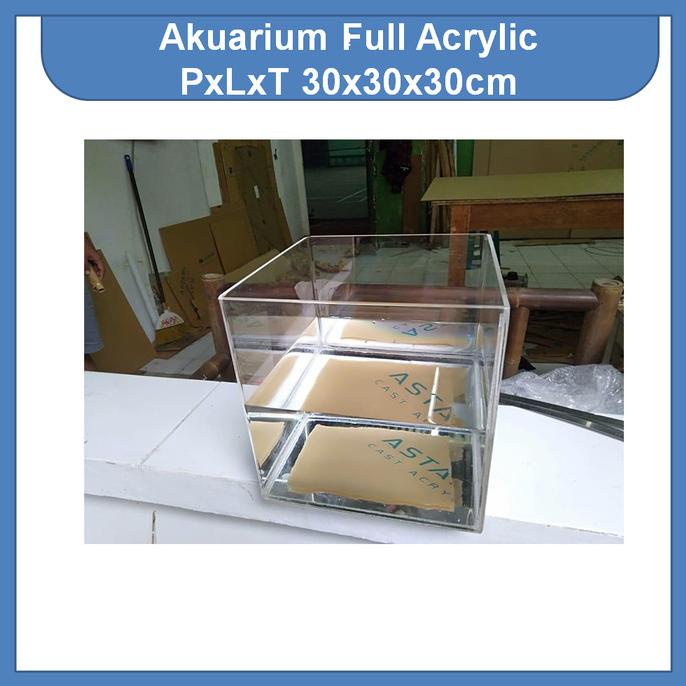 Akuarium Full Akrilik 30x30x30