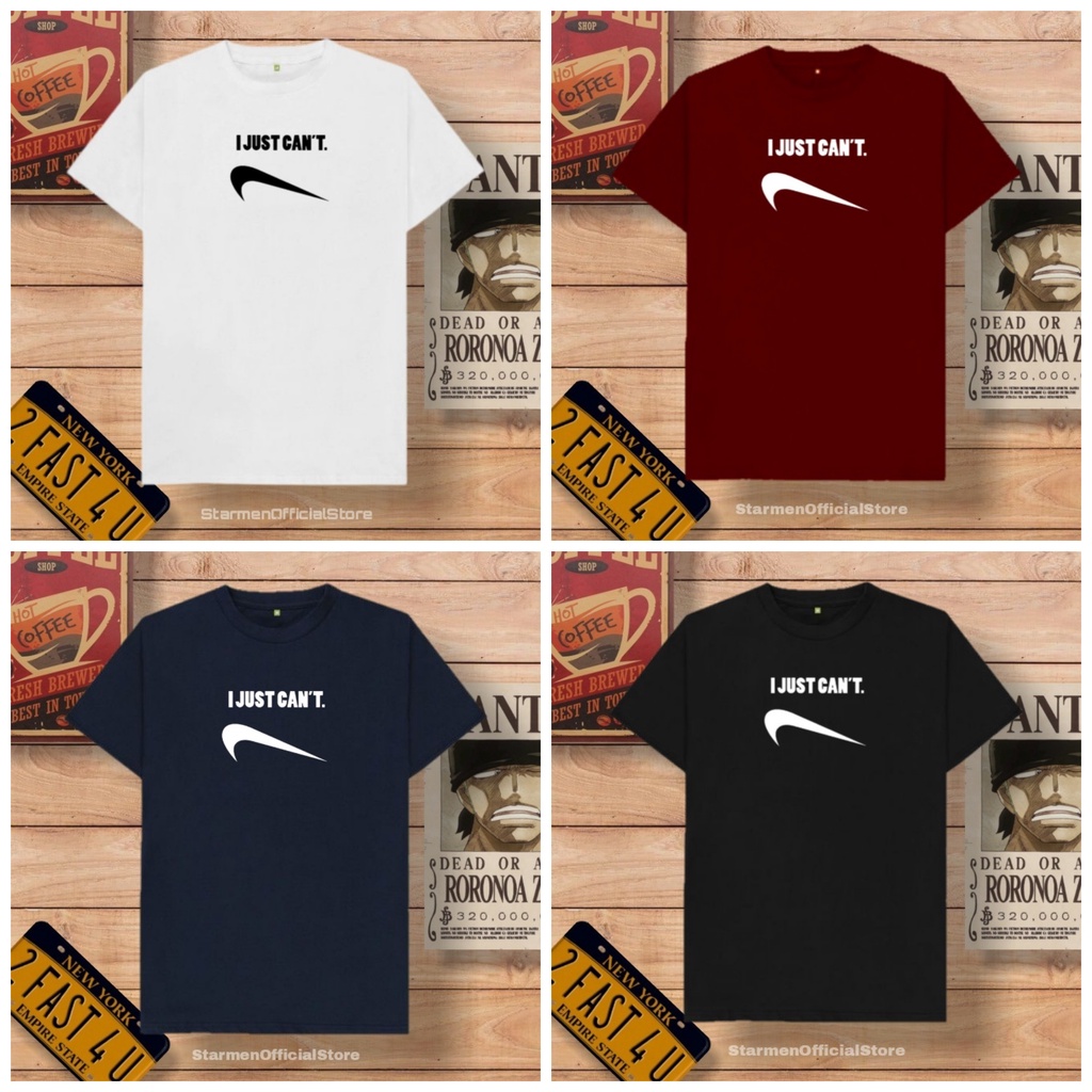 Kaos Distro Unisex I JUST CAN'T  Katun Combed 30s / sablon polyflex /polyflex premium / Pakaian Pria Wanita Atasan Cowok Cewek /kaos kekinian / kaos viral / tshirt tumbrl tee basic /SIZE M , L , XL , XXL / kaus oblong oversize kaos murah best seller ready