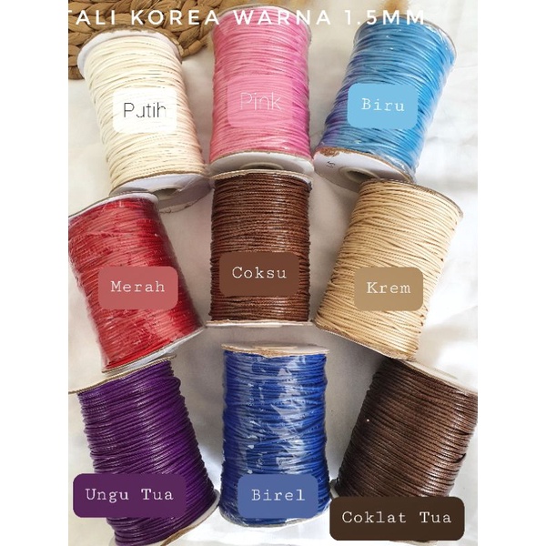 Tali Korea Warna 1.5mm | Tali Gelang