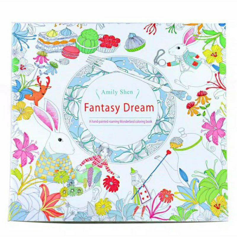Adult Coloring Book Buku Mewarnai untuk Dewasa Sebagai Penghilang Stress-Fantasy Dream