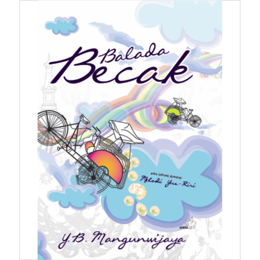 BALADA BECAK -YB Mangunwijaya