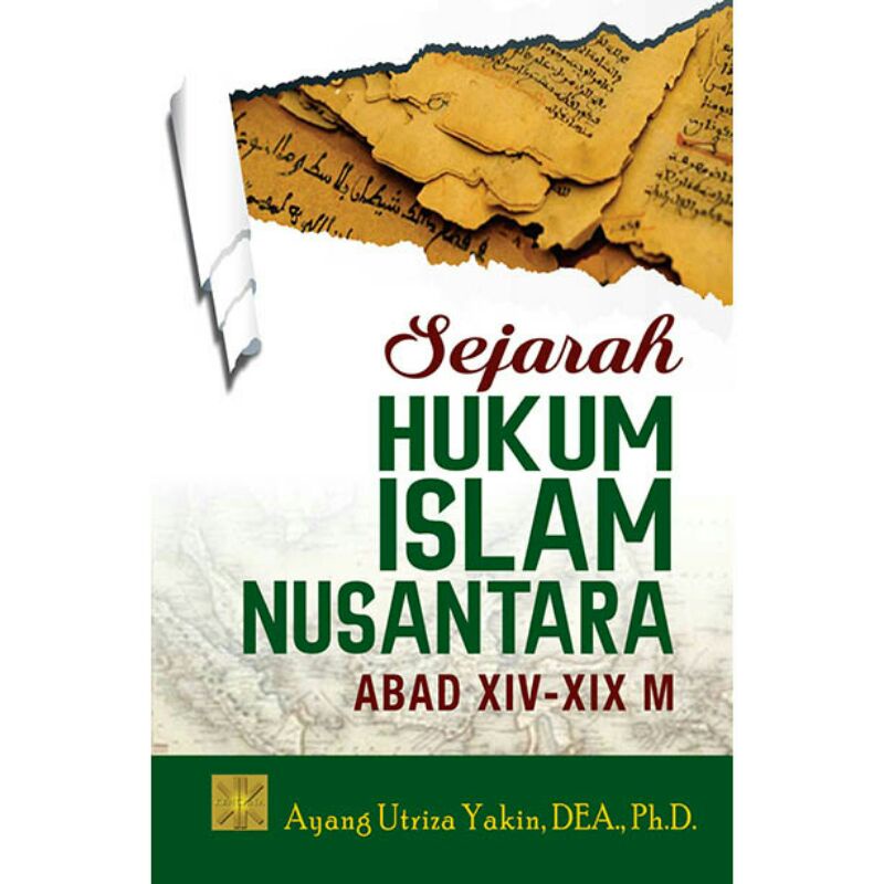Sejarah Hukum Islam Nusantara
