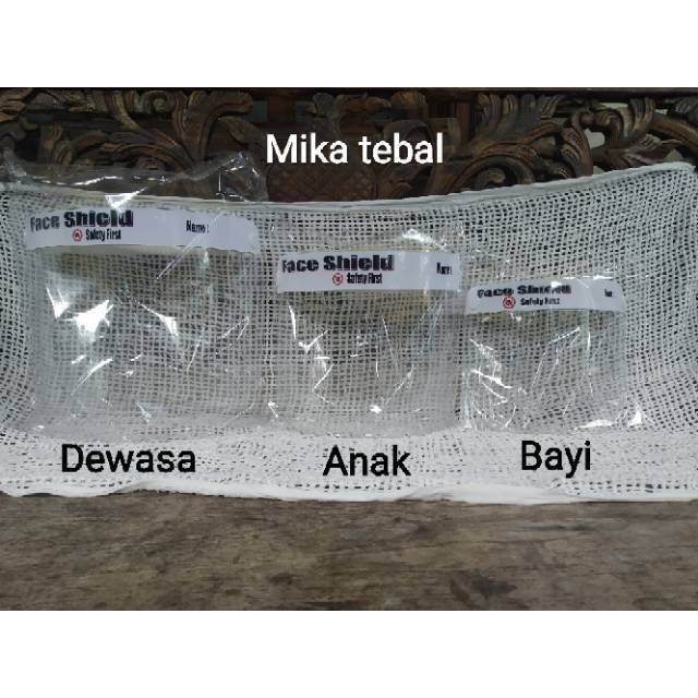Face Shield Dewasa Face Shield Anak Face Shield Bayi