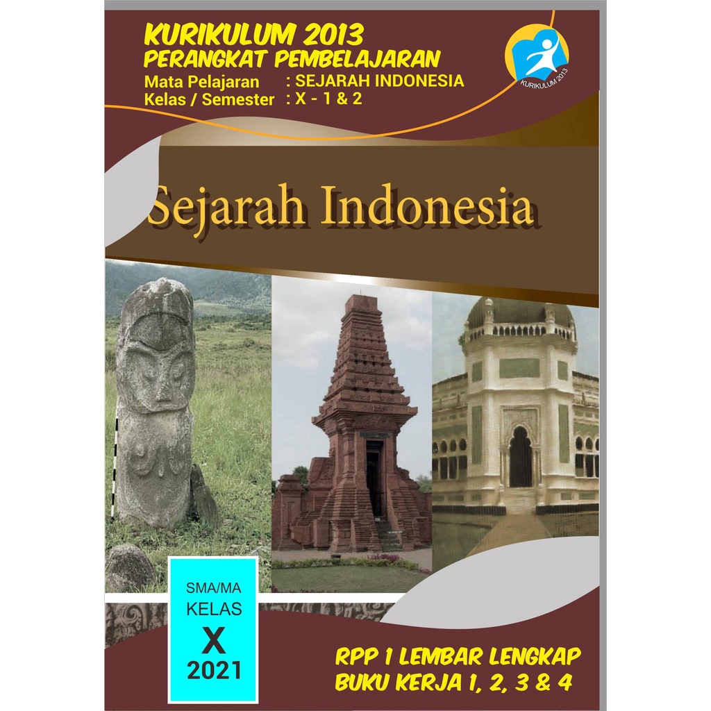 Admin Pembelajaran SEJARAH INDONESIA Kelas 10 SMA/MA (Buku Kerja 1, 2, 3 & 4) Silabus, RPP 1 Lembar 