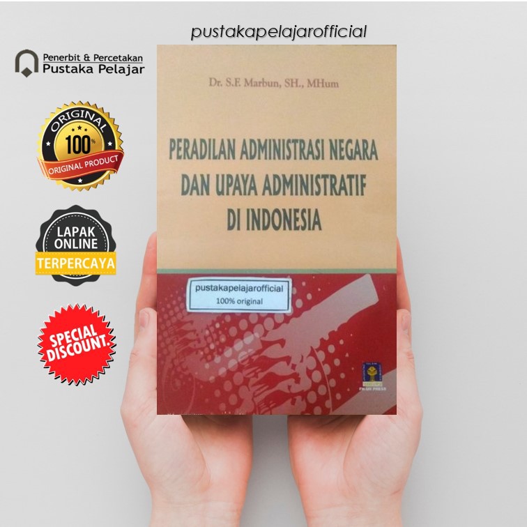 PERADILAN ADMINISTRASI NEGARA DAN UPAYA ADMINISTRATIF DI INDONESIA - SF MARBUN - FH UII