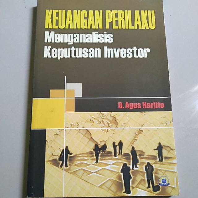 

Buku Keuangan Perilaku Menganalisis Keputusan Investor