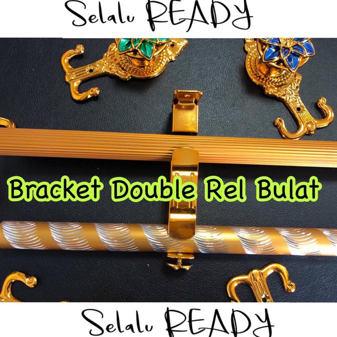 Bracket double /kaki doble rel bulat / kaki double rel gorden