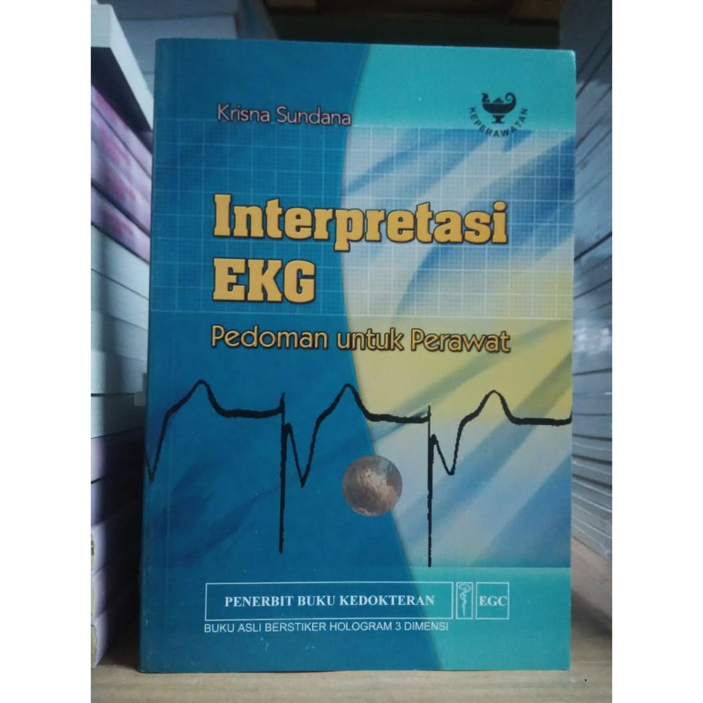 Interpretasi Ekg Pedoman Untuk Perawat Shopee Indonesia