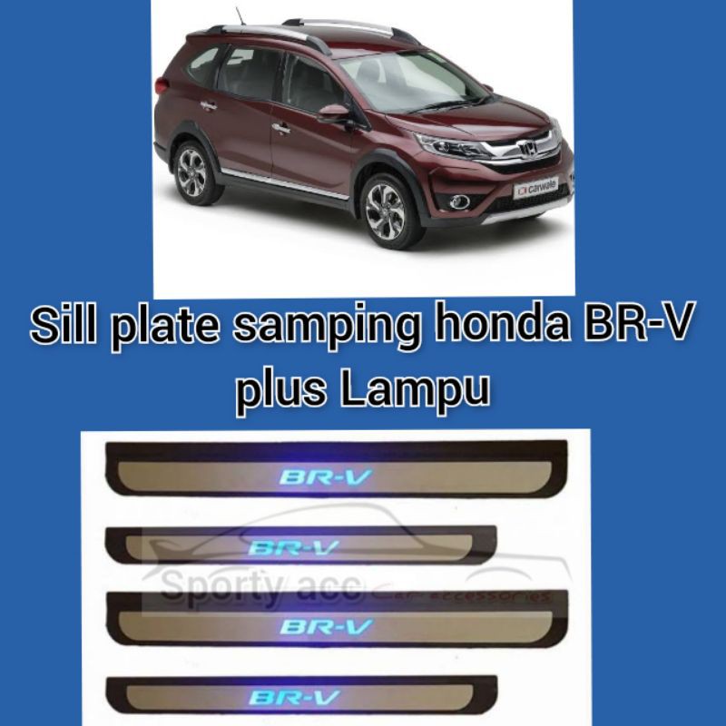 sill plate samping Honda BRV plus Lampu