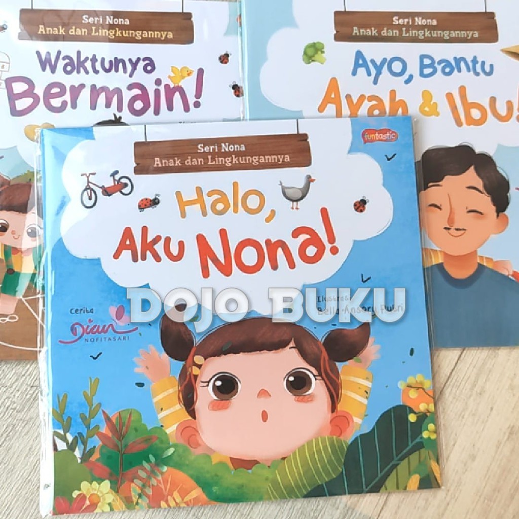 Seri Nona, Anak Dan Lingkungannya by Dian Nofitasa