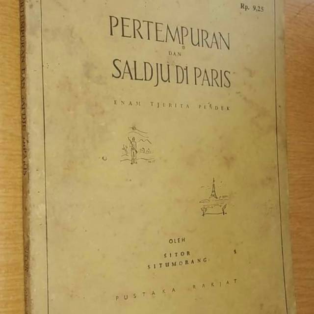Pertempuran dan Saldju di Paris
Enam Tjerita Pendek -
Sitor Situmorang