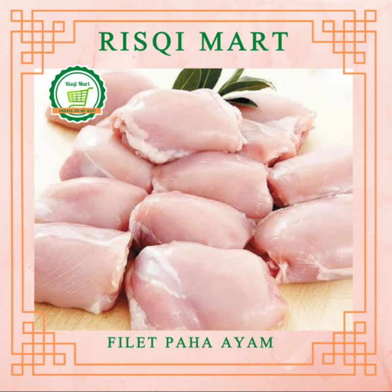 

500gr FILLET PAHA AYAM / BONELESS THIGH SEGAR