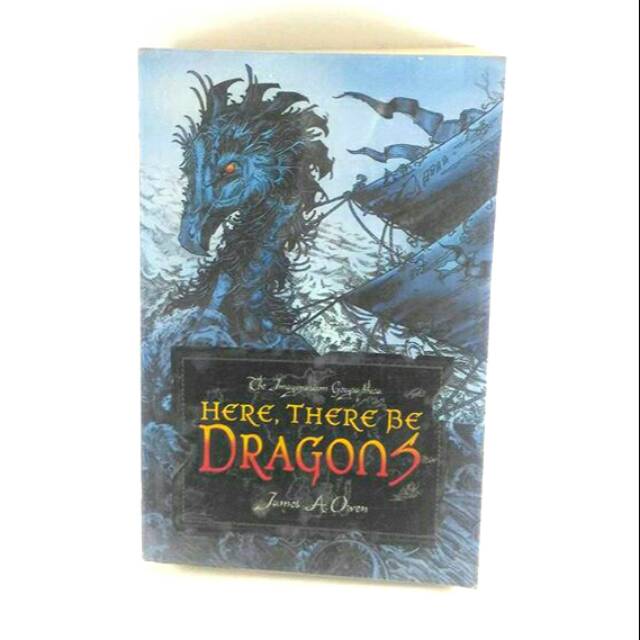 James A. Owen - Here, There Be Dragons