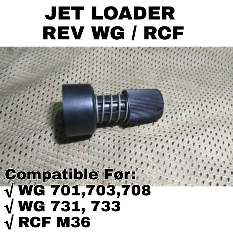 Jet Loader Rev WeGe 731, 708, 703, 733 Original Cabutan