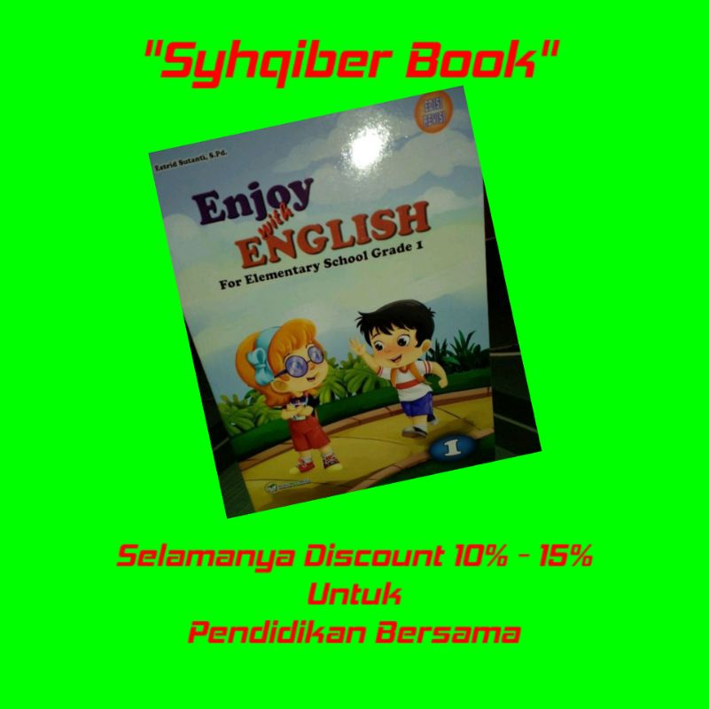 

Buku Enjoy With English kelas 1 SD Bukit Mas Mulia