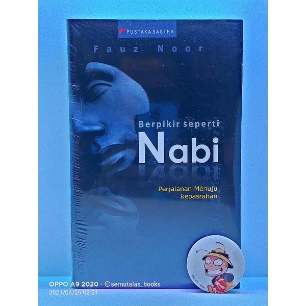 Berpikir seperti Nabi; Perjalanan Menuju kepasrahan