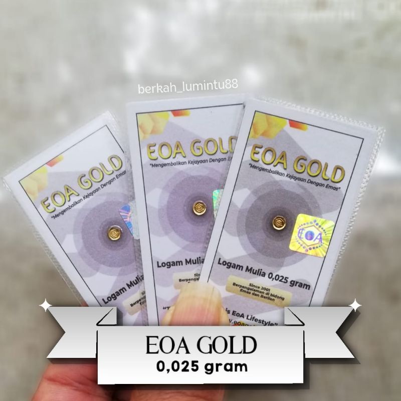 EOA GOLD 0,025 GRAM/MINIGOLD/EMAS MURNI LOGAM MULIA 24 KARAT