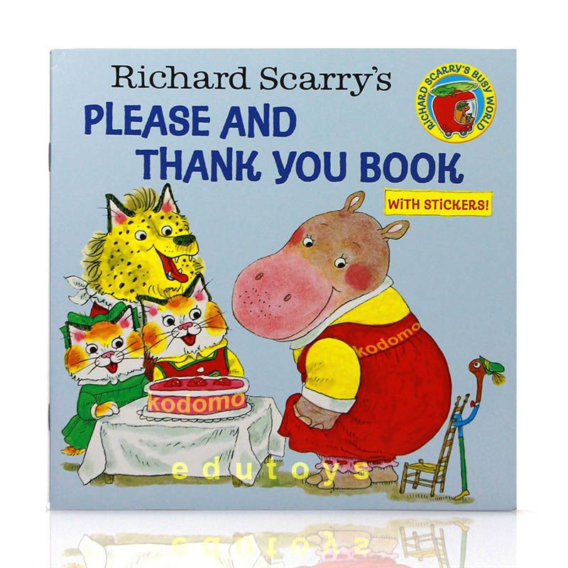 

Richard Scarry's Please And Thank You Book