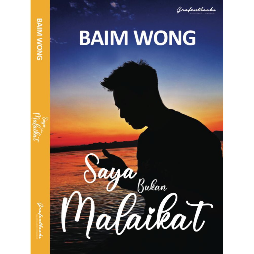 Saya Bukan Malaikat - Baim Wong - Grafentbooks