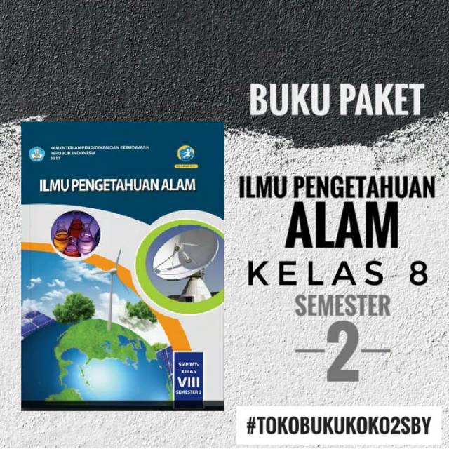 BUKU PAKET IPA SMP KELAS 8 SEMESTER 2 K13 REVISI 2017