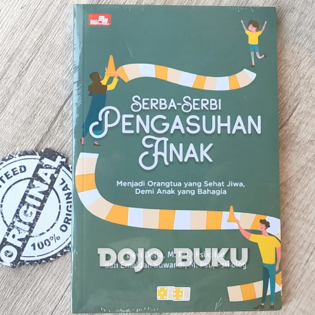 Serba-serbi Pengasuhan Anak by Devi Delia