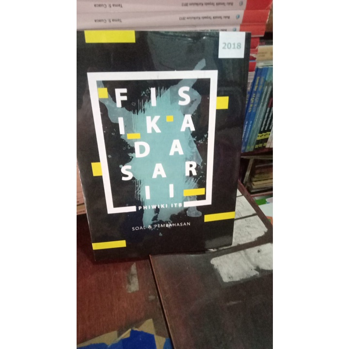 BUKU FISIKA DASAR PHIWIKI ITB