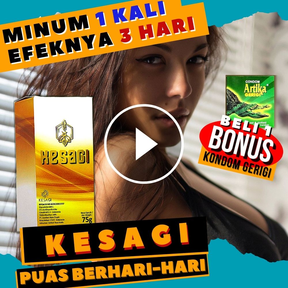 KESAGI Madu Jamu Obat Kuat Lemah Syahwat Pria Kuwat Tahan Lama Untuk Stamina Pria Dewasa Sex Herbal