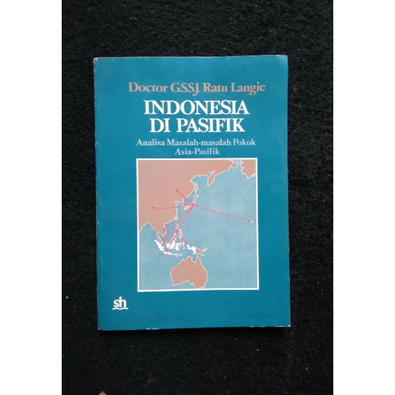 Jual Buku Sejarah Indonesia di Pasifik Analisa Masalah - Masalah Pokok