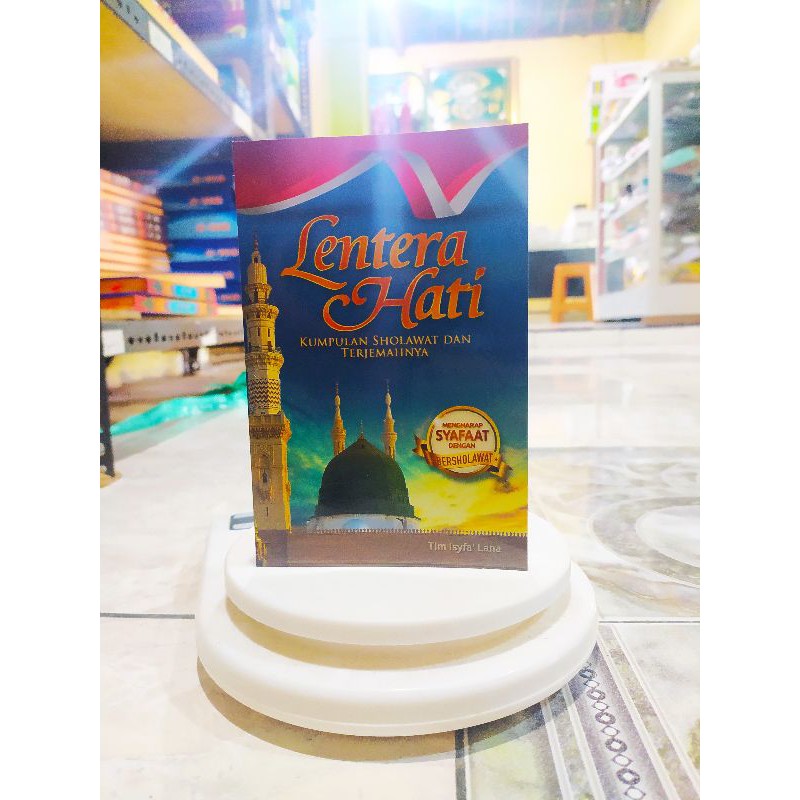 LENTERA HATI(kumpulan sholawat)