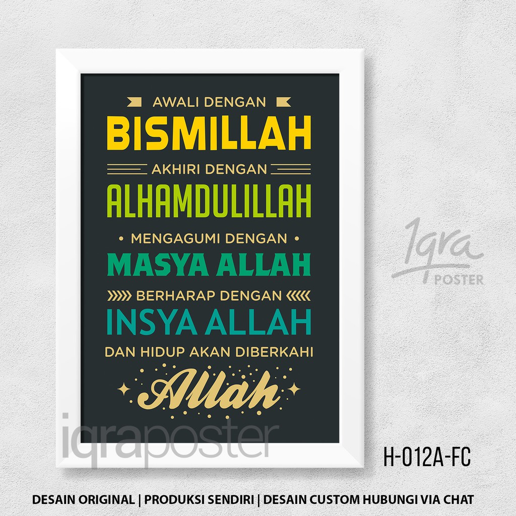 Awali Dengan Bismillah 1 Fc Poster Motivasi Islami Pigura A4