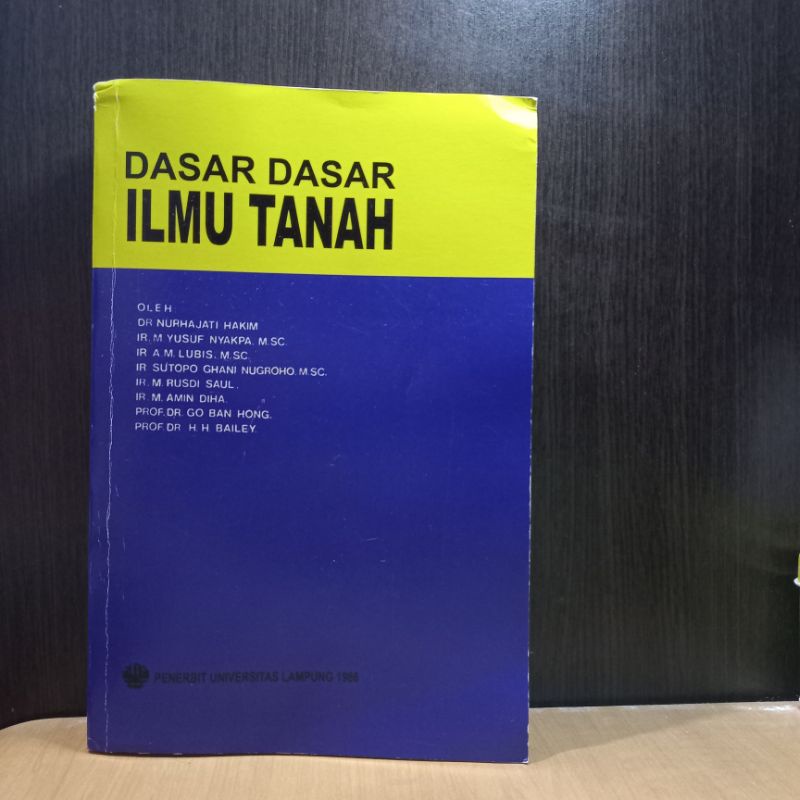 

[ Preloved ] DASAR DASAR ILMU TANAH - Nurhayati Hakim