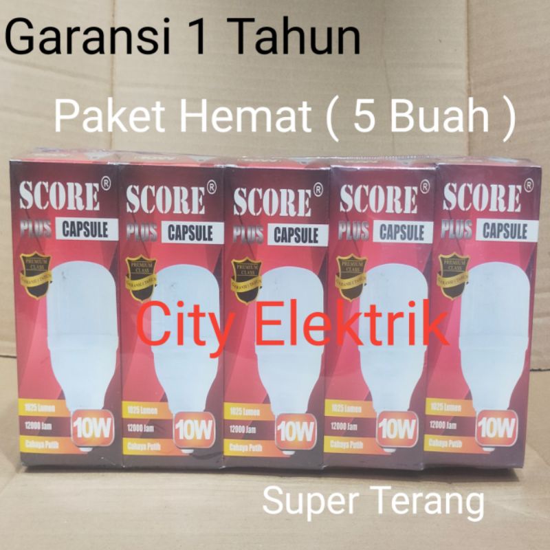 Paket Murah 5 PC Lampu LED SCORE PLUS Capsule 10 Watt / Bergaransi 1 Tahun ( Super Terang )